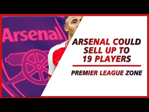 Arsenal could sell up to 19 players in this transfer window | PL ZONE