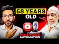 He Started YouTube Automation at 58! (What's Your EXCUSE?) | [CASE STUDY]