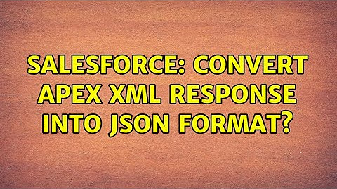 Salesforce: Convert Apex XML response into JSON Format?