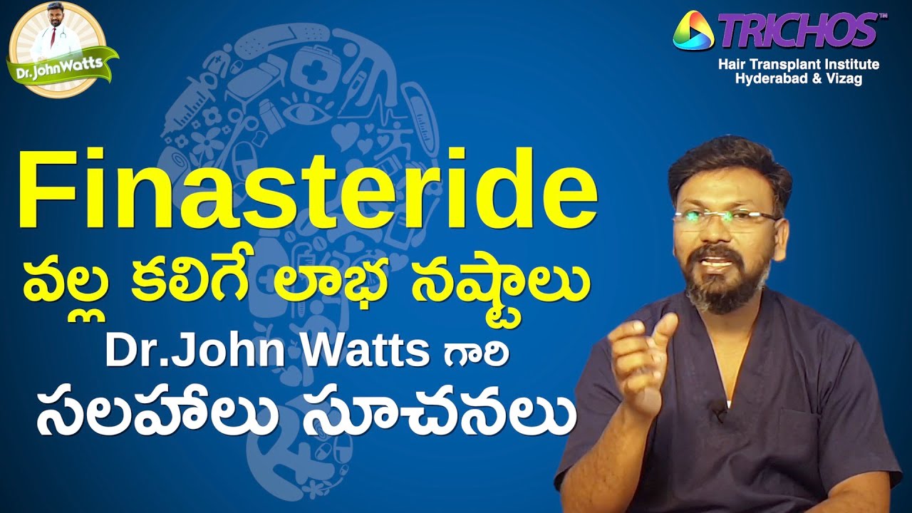 All About Finasteride - by CHIEF HAIR TRANSPLANT SURGEON | Dr.John Watts