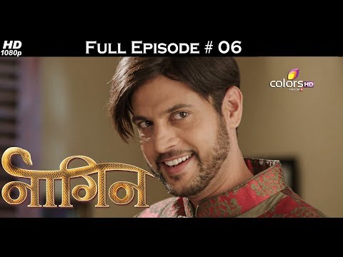 Naagin - Full Episode 6 - With English Subtitles