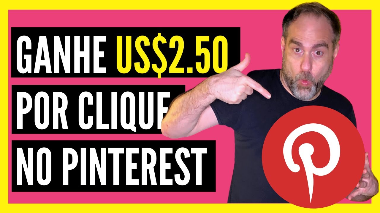 Como Ganhar US$2,50 por clique no Pinterest Em Dinheiro Na Internet Grátis(Renda Extra)