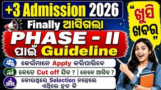 +3 Admission 2026 Phase 2 Guideline | Phase II Apply Date, Cut Off, Selection Process | SAMS Odisha