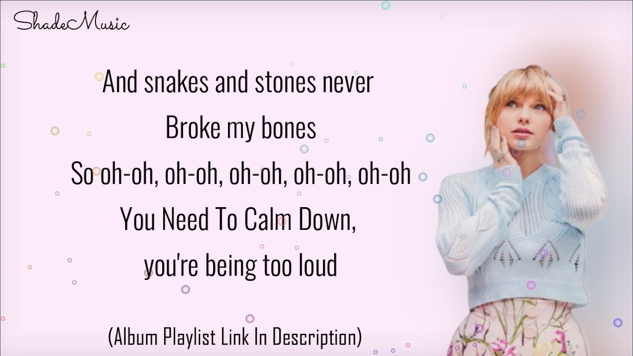 Taylor Swift You Need To Calm Down Lyrics