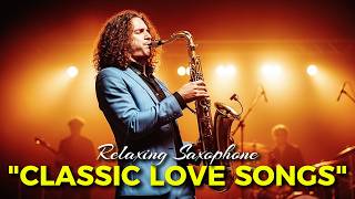 Unforgettable Love Songs Instrumental | Smooth &amp; Powerful Saxophone Covers Playlist Full HD