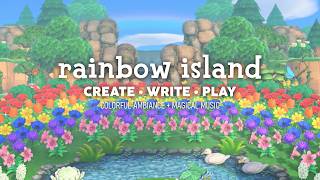 Rainbow Island 🌈 Colorful Ambiance + Magical Music 2 Hours 🎧Creativity Boost | Write Your Novel