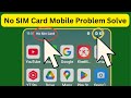 No SIM card mobile problem | Mobile sim card no service problem | Jio Airtel Network No sim card