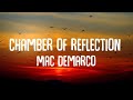 Mac DeMarco Chamber Of Reflection Lyrics 