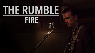 Fire - The Rumble (Official Video)