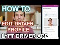 How To Edit Lyft Driver Profile