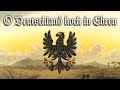 O deutschland hoch in ehren patriotic german songenglish translation