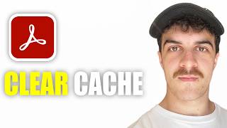 How to Clear Adobe Reader Cache (2026 Guide)