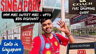 SINGAPORE - IMM OUTLET MALL: LARGEST SHOPPING MALL - Upto 80% Off on Clothes, Shoes | BIG SALE