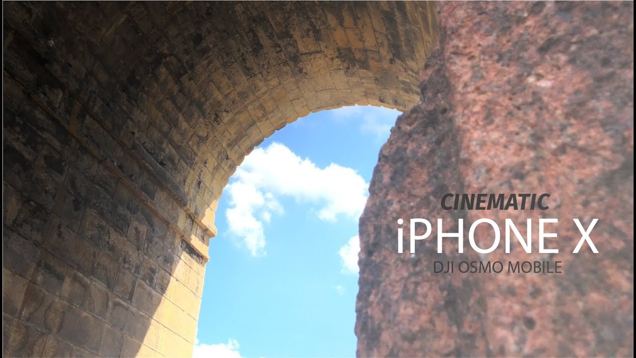 IPHONE X || DJI OSMO MOBILE 2 || CINEMATIC FOOTAGE