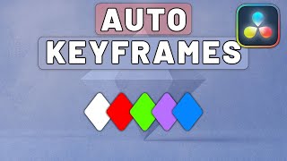 AUTO GENERATE Keyframes In Davinci Resolve