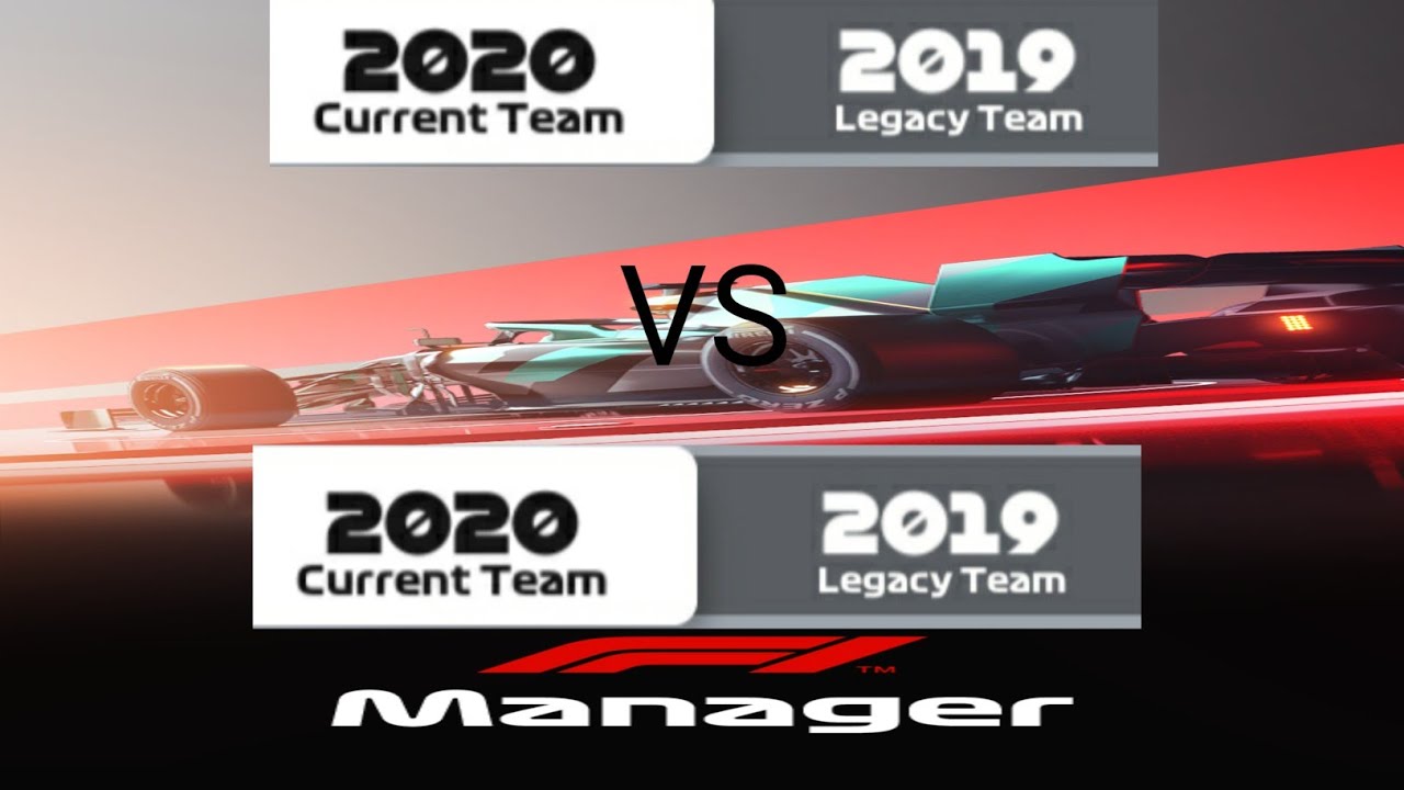 F1 Manager|2020 VS 2019 Team