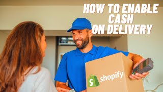 COD Shopify | How to set up Cash on Delivery Shopify screenshot 4
