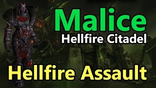 Malice Vs. Hellfire Assault - Mythic - Retribution Paladin (EU-Draenor)