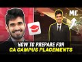 How to prepare for Campus Placements/Articleship Interviews | My Special Campus Placement Experience