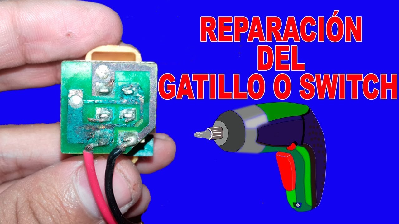 ✓ REPAIR TRIGGER / SWITCH / OF A SCREWDRIVER - YouTube