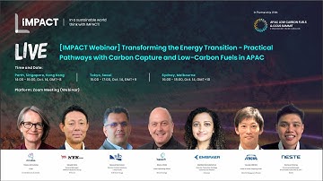 [IMPACT Webinar] Practical Pathways with Low-Carbon Fuels and Carbon Capture in APAC