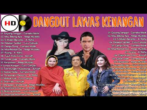 Camelia Malik   Mega Mustika   A  Rafiq   Cucu Cahyati   Ashraff   Dangdut Nostalgia 80an Dan 90an