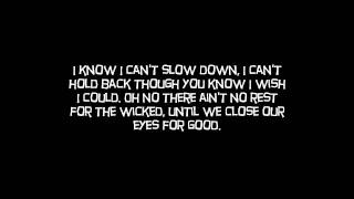 Ain't No Rest For The Wicked by Cage The Elephant  Lyrics