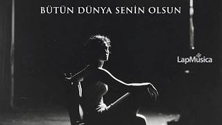 Bütün Dünya Senin Olsun Psychedelic Anatolian Lapa