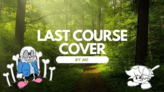 Last Course Undertale remix [CONCEPT] FNF