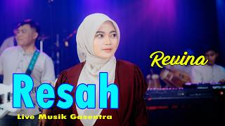 REVINA ALVIRA - RESAH  (Dangdut Klasik Live)