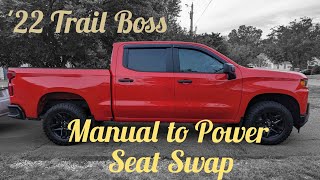 2019 - 2022 Chevy Silverado Manual to Power Seat Swap + Airbag Replacement