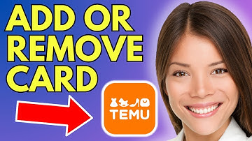 How To Add Or Remove Card On Temu