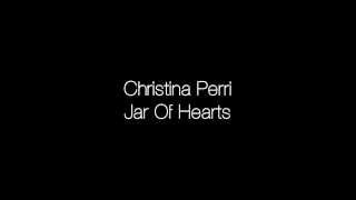 Christina Perri - Jar Of Hearts (Lyrics)
