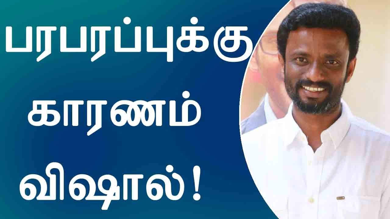 Producer Council Election 2017 | 'Reason for Furore is Vishal' Says Director Pandiraj