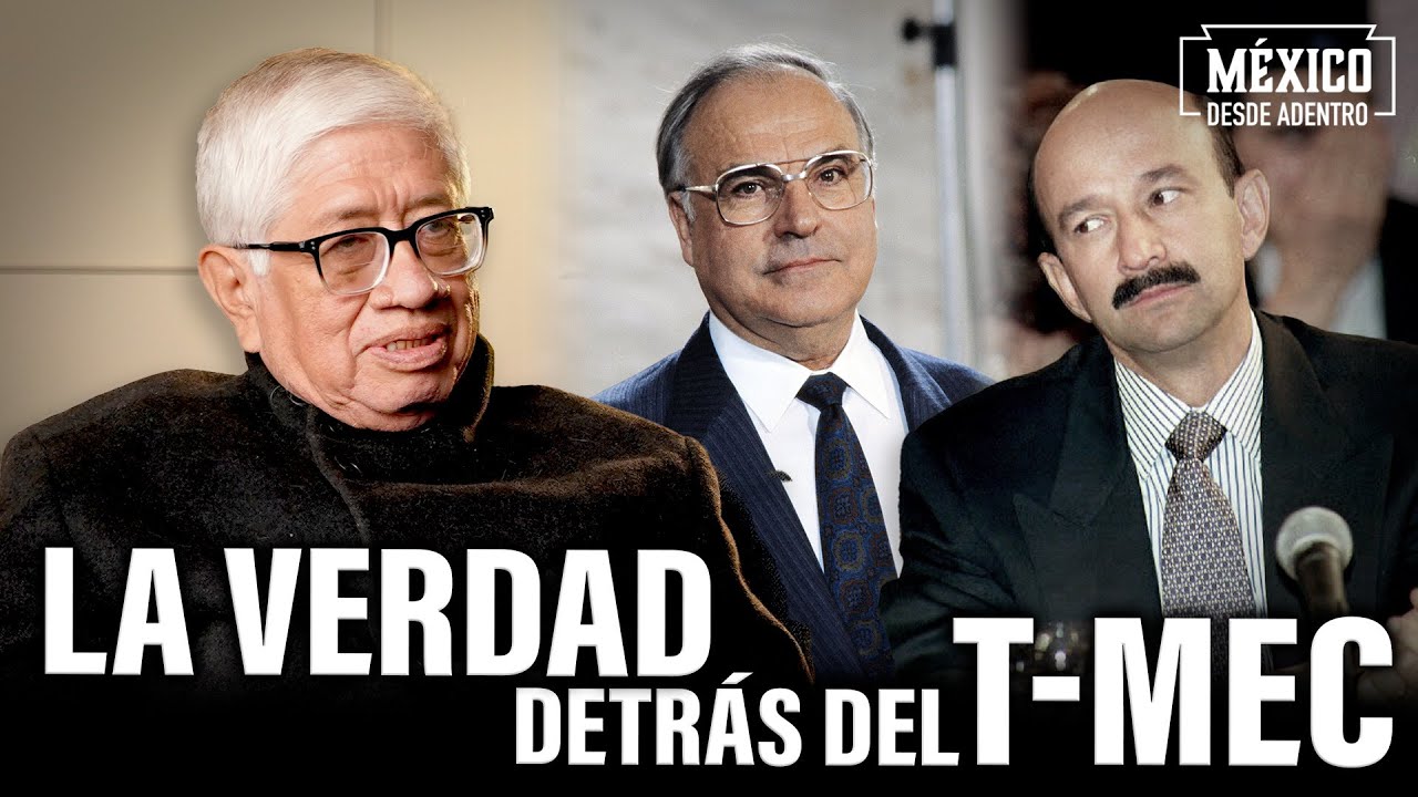 ¿Cómo nació el T-MEC? La anécdota con Helmut Kohl que cambió todo