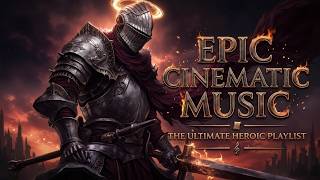 Ultimate Epic Trailer Music - Powerful Battle Mix for Victory &amp; Honor