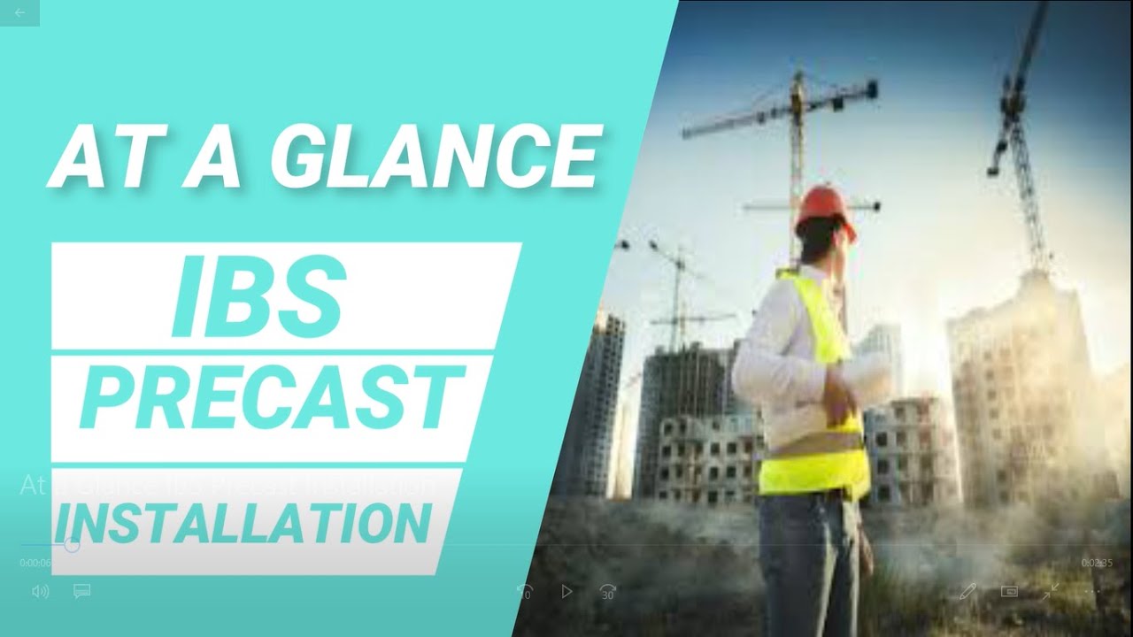 AT A GLANCE | PRECAST INSTALLATION | DTC KKTMSG | DCA41033 IBS 2