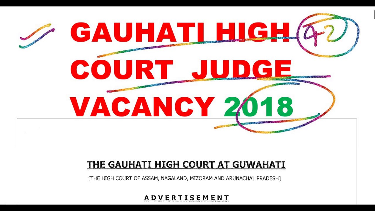 👉Gauhati High Court Recruitment 2018 [Grade-III]: Assam Judicial Service : Guwahati High Court Job