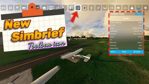 Msfs2020*NEW Simbrief Toolbar Icon* Great For vr -This is a must have free mod!