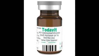 Todavit Im / Iv Enjeksiyonluk / Infuzyonluk Cozelti  Hakkında Bilmeniz Gereken Her Şey!