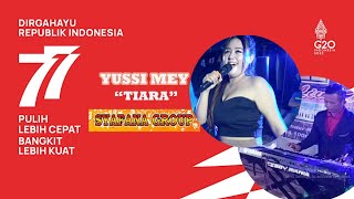 Yussi Mey Terbaru Tiara Syafana Plara
