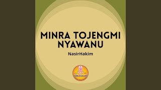 Download lagu Minra Tojengmi Nyawanu