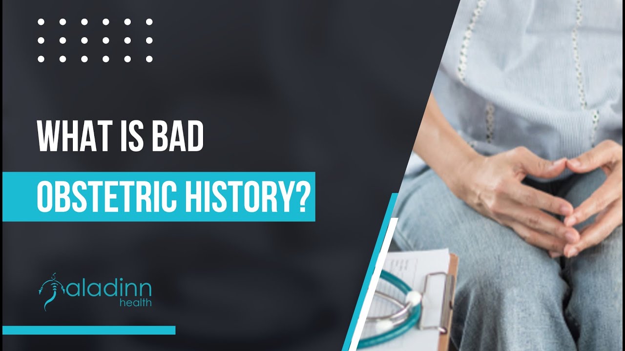 What Is Bad Obstetric History? YouTube