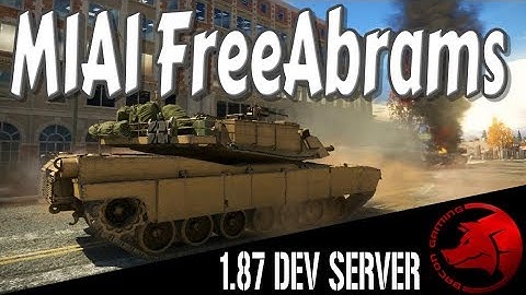M1A1 Abrams - 1.87 Dev Server
