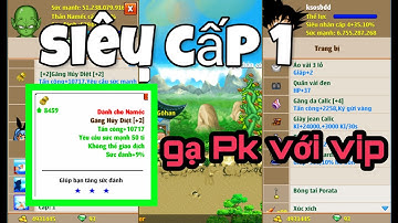 Cầm Nick Siêu Cấp 1 Đi Gạ PK - Giải Trí Cùng Khói  - Ngọc Rồng Online - #s3smoker3s