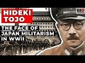 Hideki Tojo -The Face of Japanese Militarism in WWII