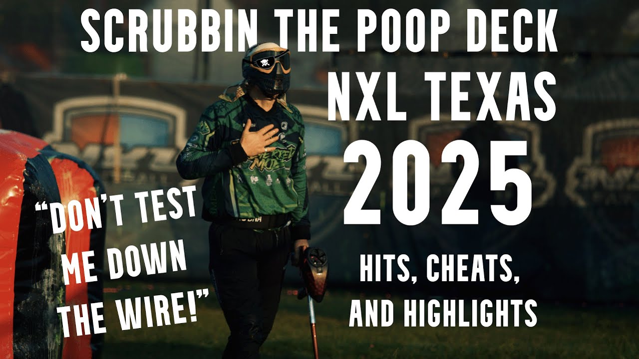 NXL Texas 2025 Hits Cheats and Highlights - Scrubbin The Poop Deck
