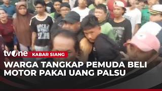 Modus COD, Pemuda Beli Motor Gunakan Uang Palsu | tvOne