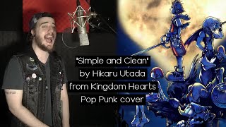 'Simple and Clean' | Kingdom Hearts | Pop Punk Cover