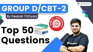 Top 50 Questions | Reasoning | RRB Group d/RRB NTPC CBT-2 | wifistudy | Deepak Tirthyani